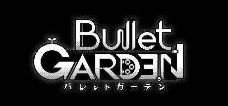 BulletGarden cover art