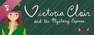 Victoria Clair and the Mystery Express Soundtrack