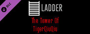 The Tower Of TigerQiuQiu Ladder