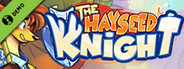 The Hayseed Knight Demo