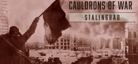 Cauldrons of War - Stalingrad cover art