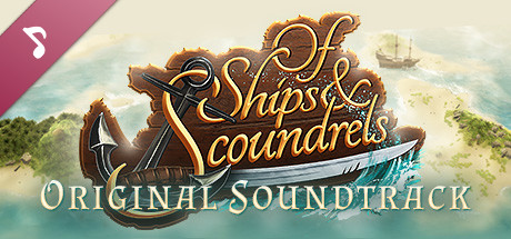 Of Ships & Scoundrels Soundtrack cover art