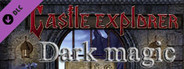 Castle Explorer - Dark Magic