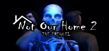 Not Our Home 2 cover art