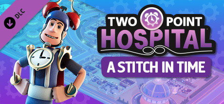Two Point Hospital: A Stitch in Time cover art