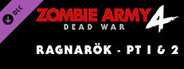 Zombie Army 4: Ragnarök – Parts I & II