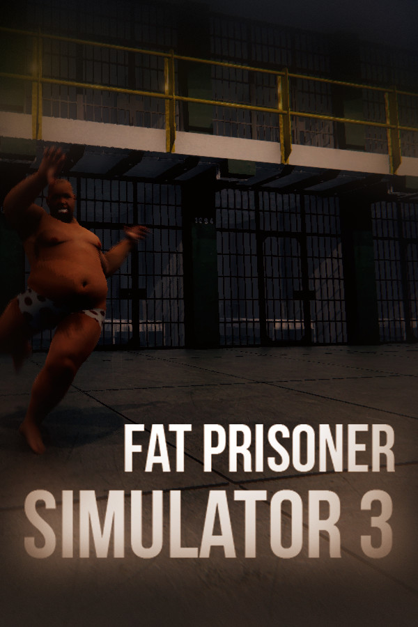 Fat Prisoner Simulator 3 for steam