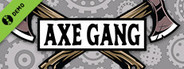 Axe Gang Demo