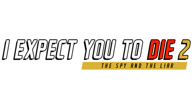 I Expect You To Die 2: The Spy and the Liar Logo