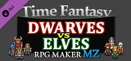 RPG Maker MZ - Time Fantasy Add-on: Dwarves Vs Elves cover art
