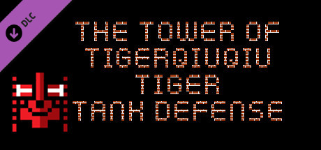 The Tower Of TigerQiuQiu Tiger Tank Defense cover art