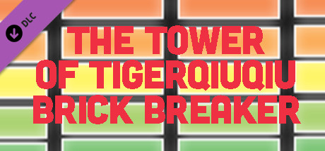 The Tower Of TigerQiuQiu Brick Breaker cover art