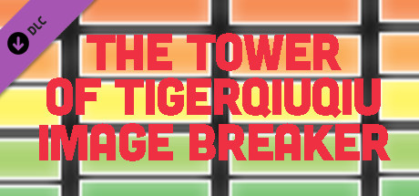 The Tower Of TigerQiuQiu Image Breaker cover art