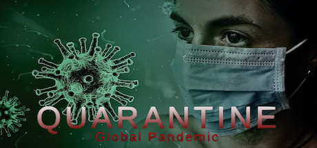 Quarantine: Global Pandemic cover art
