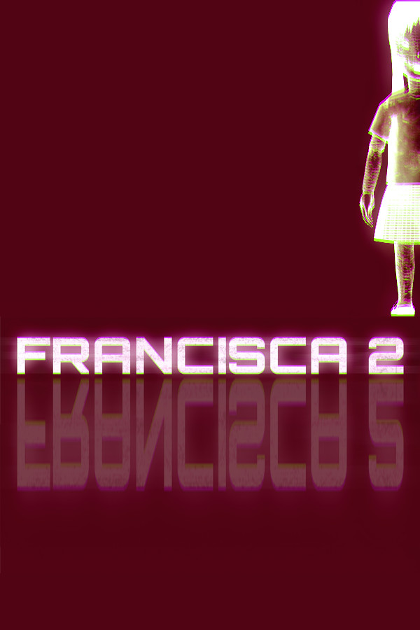 Francisca 2 for steam