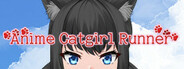 Anime Catgirl Runner System Requirements