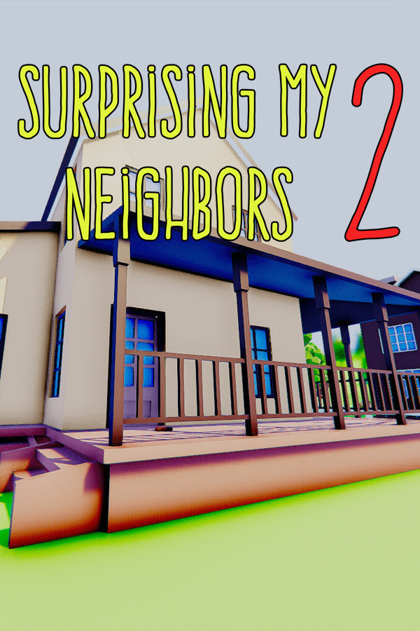 Surprising My Neighbors 2 for steam
