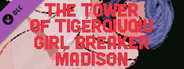 The Tower Of TigerQiuQiu Girl Breaker Madison