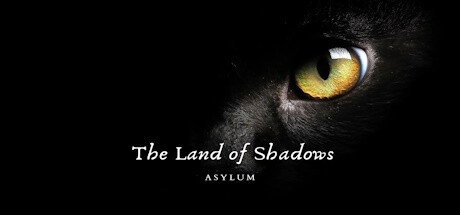 The Land of Shadows: Asylum cover art