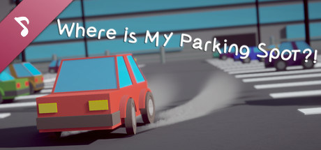 Where Is My Parking Spot Soundtrack cover art