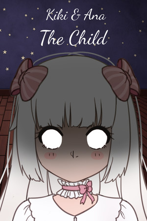 Kiki & Ana - The Child poster image on Steam Backlog