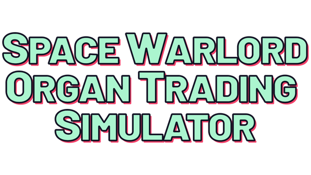 Space Warlord Organ Trading Simulator Logo