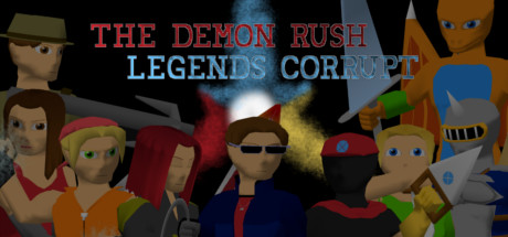 The Demon Rush: Legends Corrupt cover art