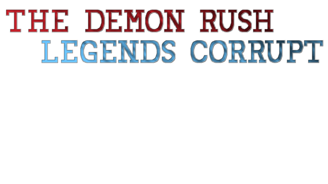 The Demon Rush: Legends Corrupt Logo