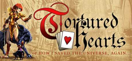 Tortured Hearts - Or How I Saved The Universe. Again. cover art