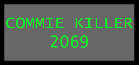 Commie Killer 2069 cover art