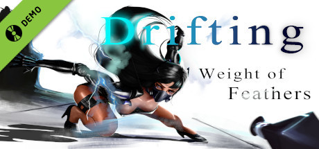 《Drifting : Weight of Feathers》 Demo cover art