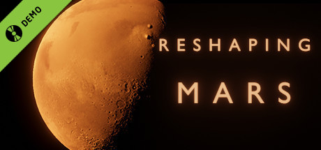 Reshaping Mars Demo cover art