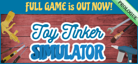 View Toy Tinker Simulator: Prologue on IsThereAnyDeal