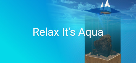 View Relax It's Aqua on IsThereAnyDeal