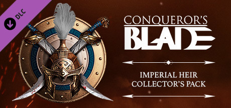 Conqueror's Blade - Imperial Heir Collector’s Pack cover art