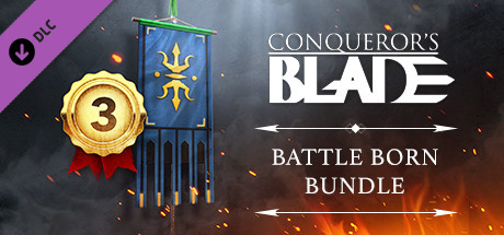 Conqueror's Blade - Battle Born Bundle cover art