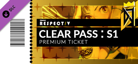 DJMAX RESPECT V - CLEAR PASS : S1 PREMIUM TICKET cover art