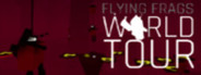Flying Frags World Tour