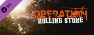 Early Access to Operation: Rolling Stone