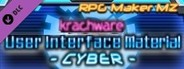 RPG Maker MZ - Krachware User Interface Material CYBER