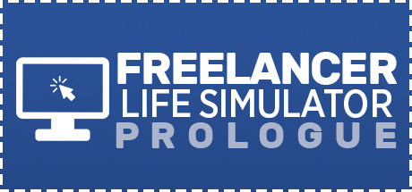Freelancer Life Simulator: Prologue cover art