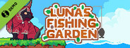 Luna's Fishing Garden Demo