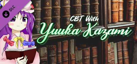 CBT With Yuuka Kazami: Getting Help With Patchouli Knowledge cover art