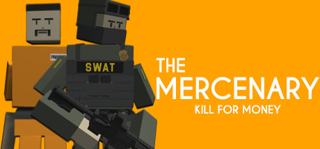 The Mercenary : Kill For Money cover art