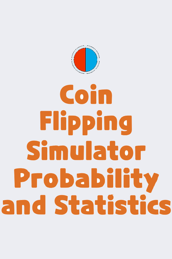 Steam portrait for Coin Flipping Simulator for Probability and Statistics.