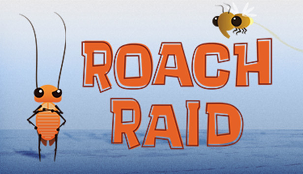 Roach Raid