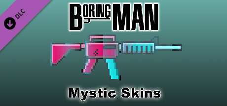 Boring Man: Mystic Weapon Skins