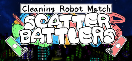 Cleaning Robot Match "Scatter Battlers" cover art