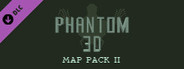 Phantom 3D Map Pack II