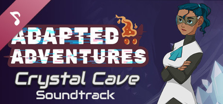 Adapted Adventures: Crystal Cave Soundtrack